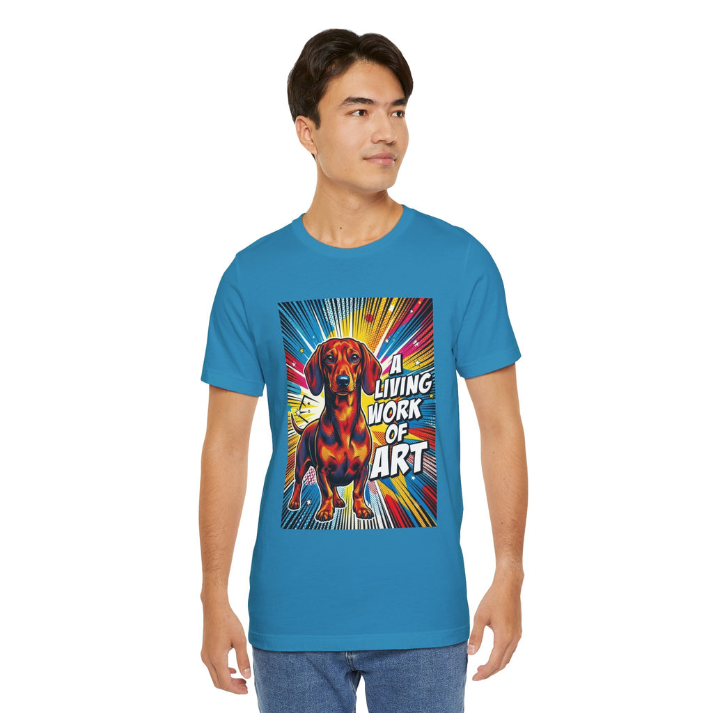 Dachshund T Shirt | Living Work of Art Collection | Pop Art