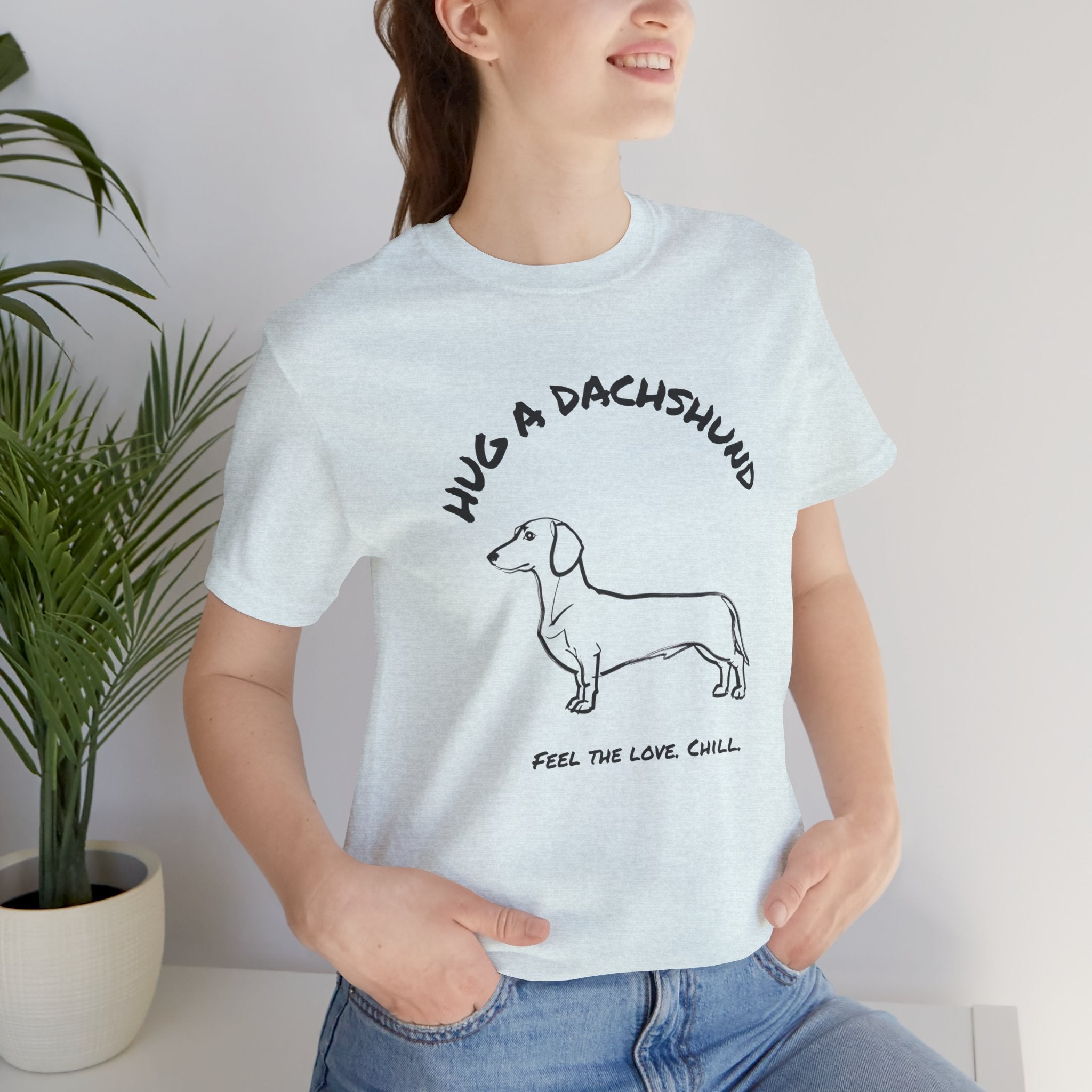 Dachshund T Shirt | Hug a Dachshund
