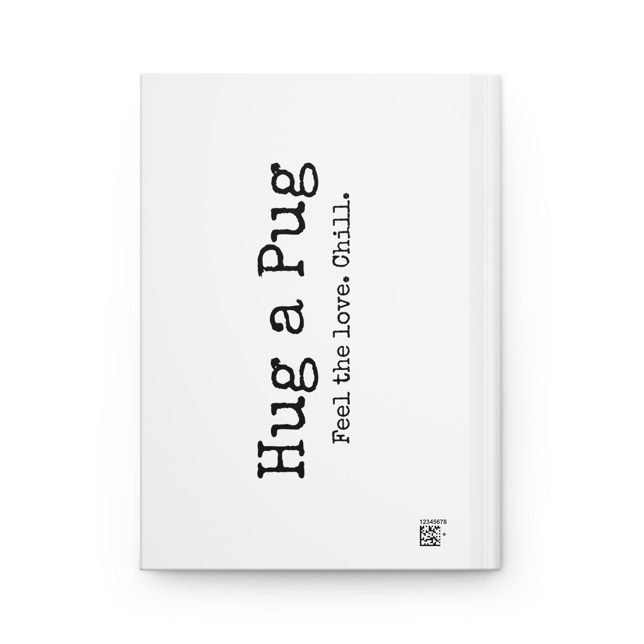 Pug Notebook | Hug a Pug