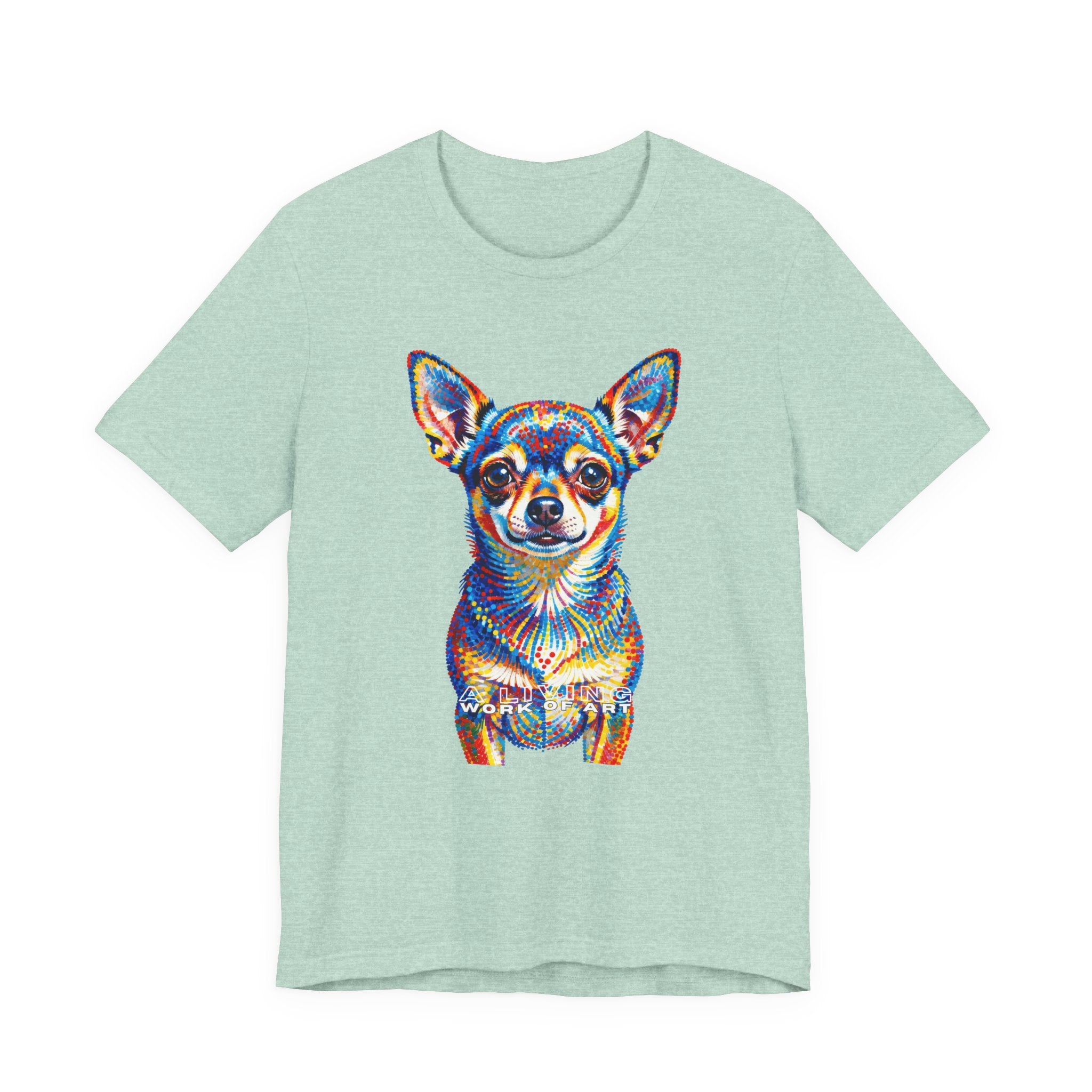 Chihuahua T Shirt | Living Work of Art Collection | Pointillism Style