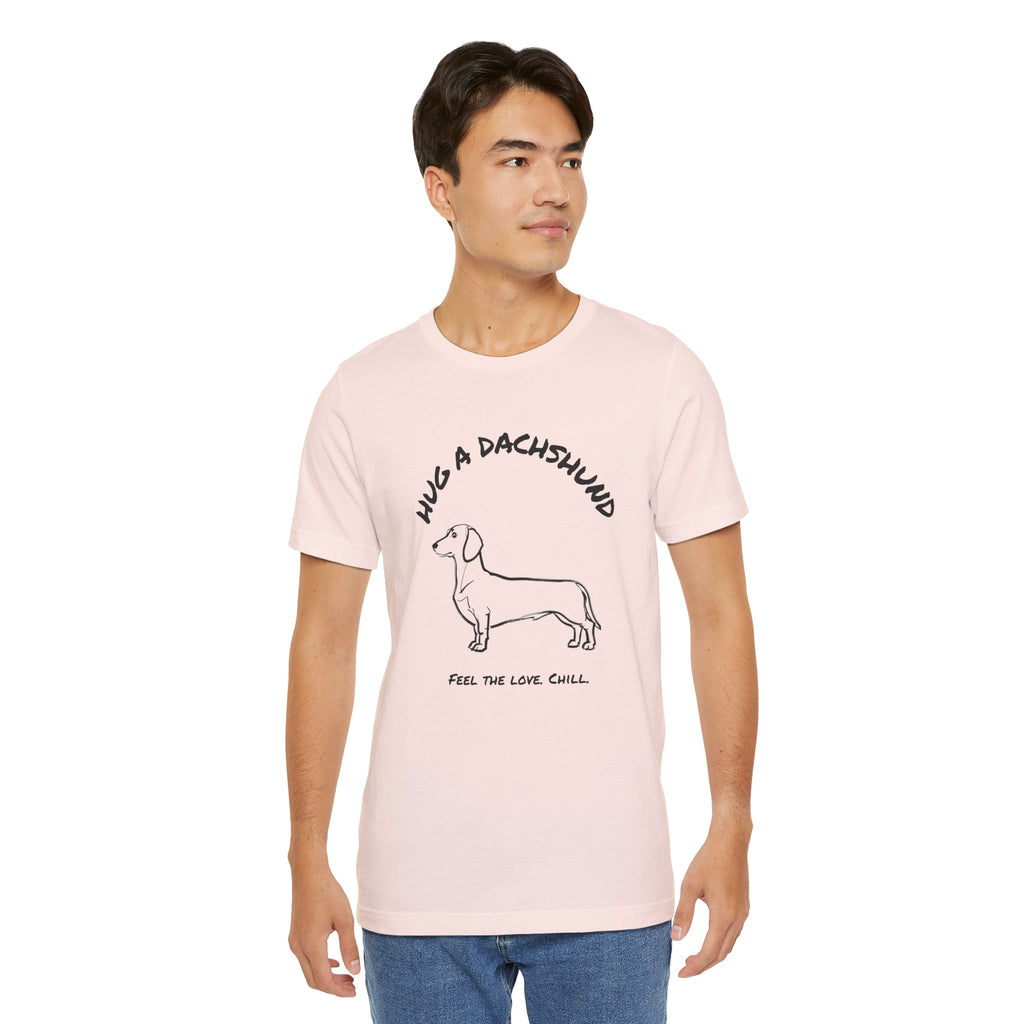 Dachshund T Shirt | Hug a Dachshund