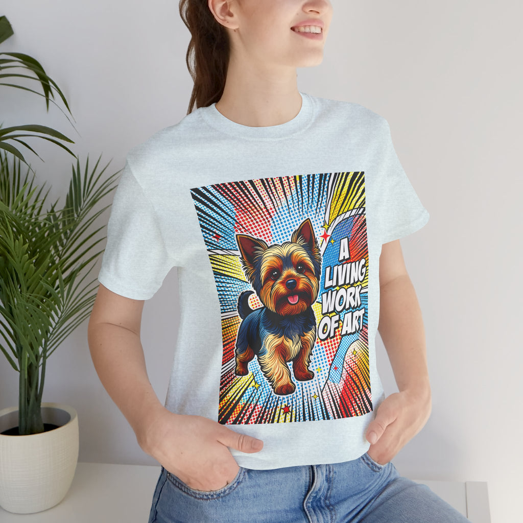 Yorkshire Terrier T Shirt | Living Work of Art Collection | Pop Art