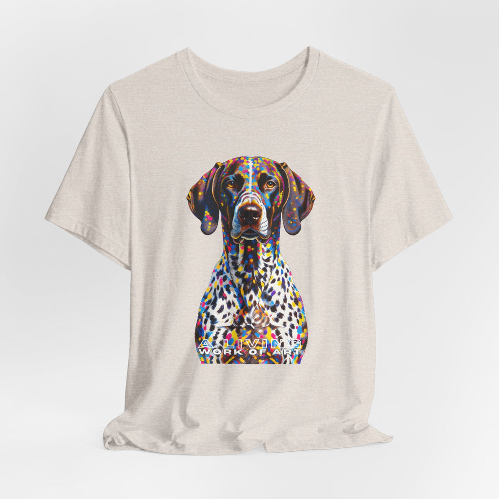 German Shorthaired Pointer T Shirt | Living Work of Art Collection | Pointillism Style
