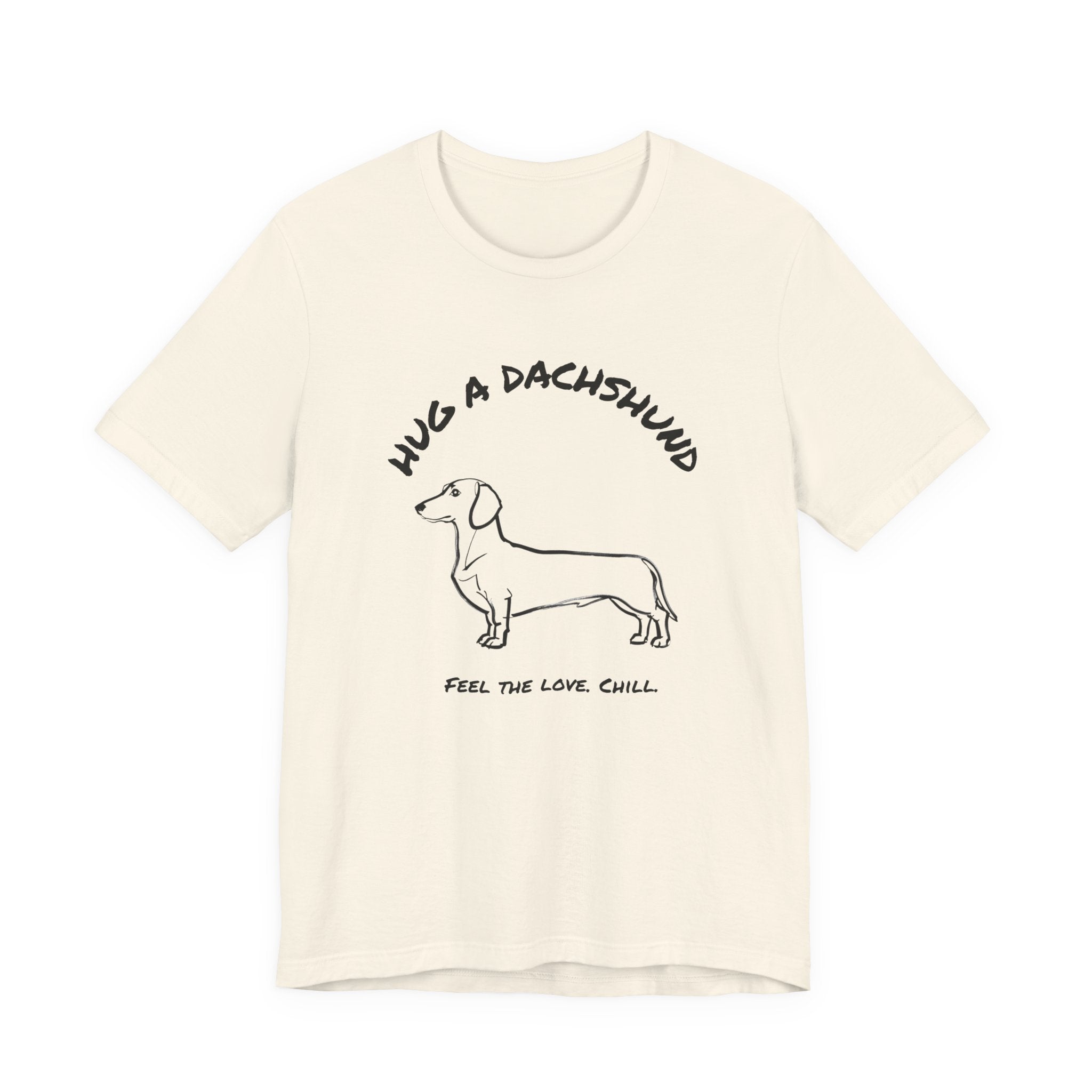 Dachshund T Shirt | Hug a Dachshund