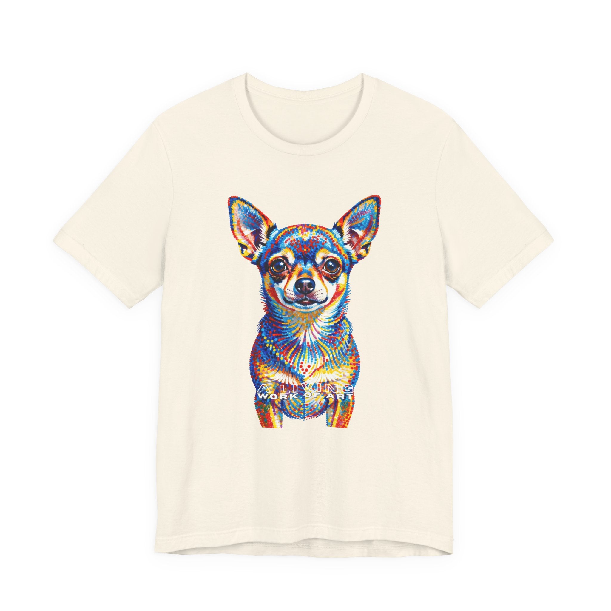 Chihuahua T Shirt | Living Work of Art Collection | Pointillism Style