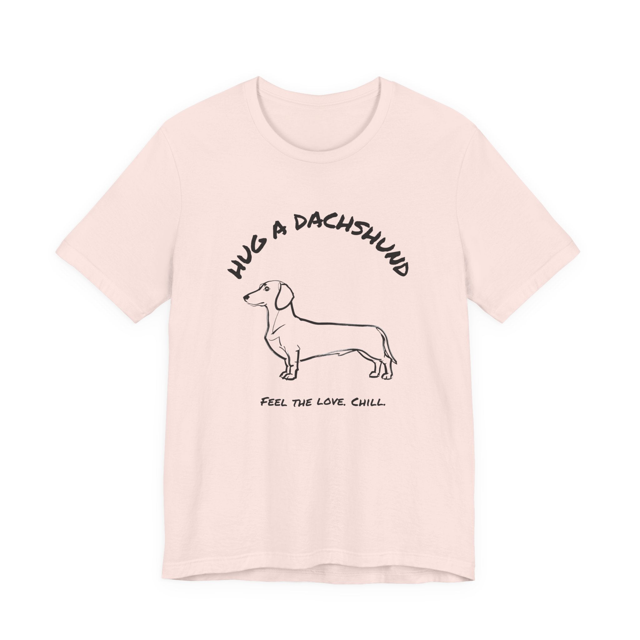 Dachshund T Shirt | Hug a Dachshund