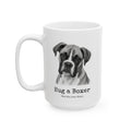 Boxer Coffee Mug | Hug a Boxer