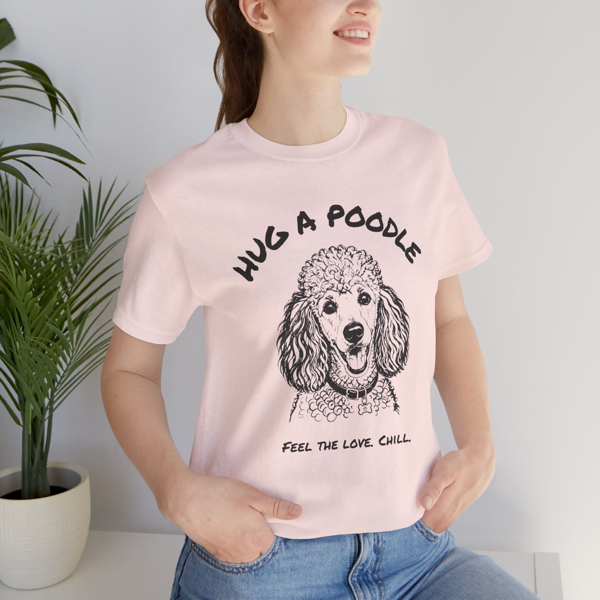 Poodle T Shirt | Hug a Poodle