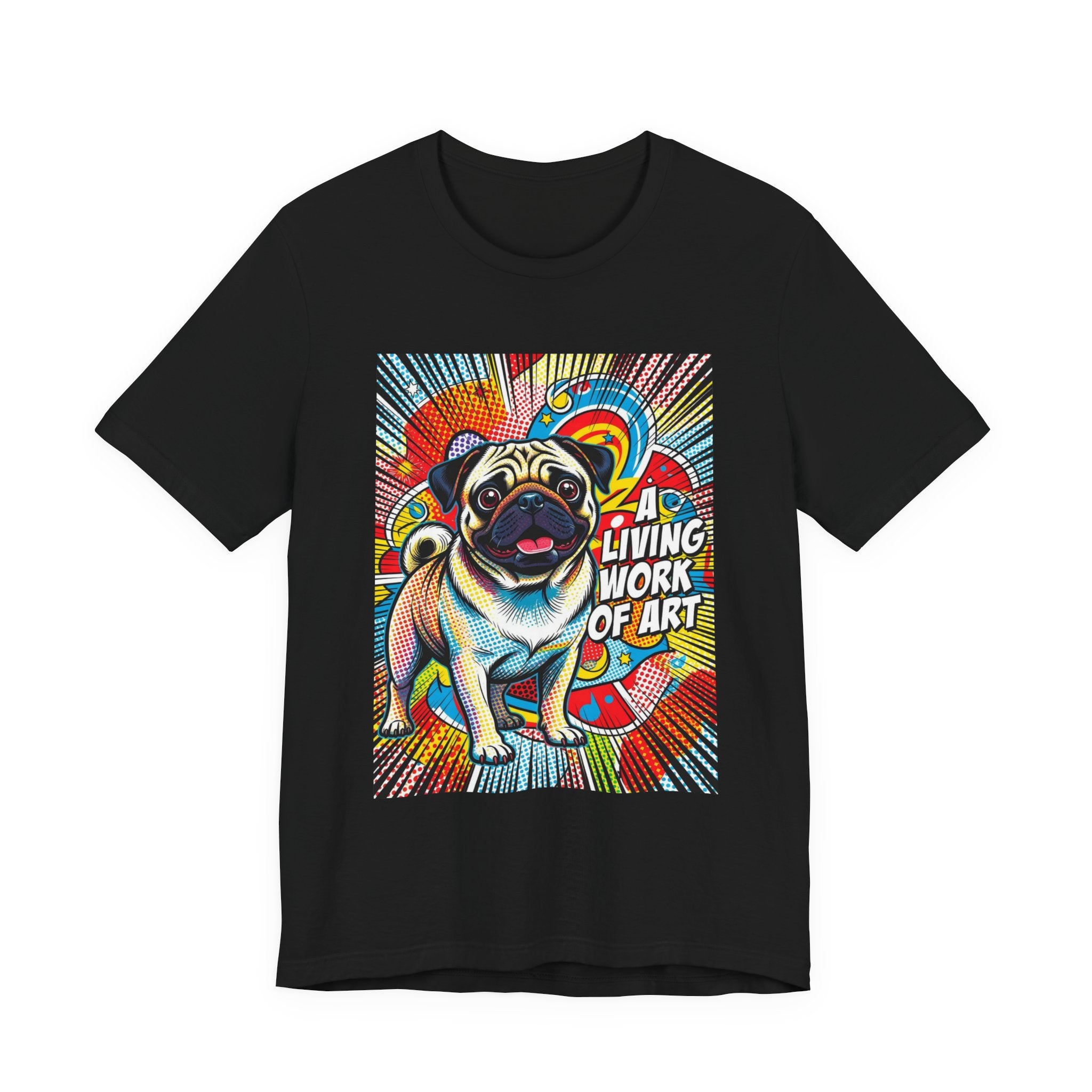 Pug T Shirt | Living Work of Art Collection | Pop Art