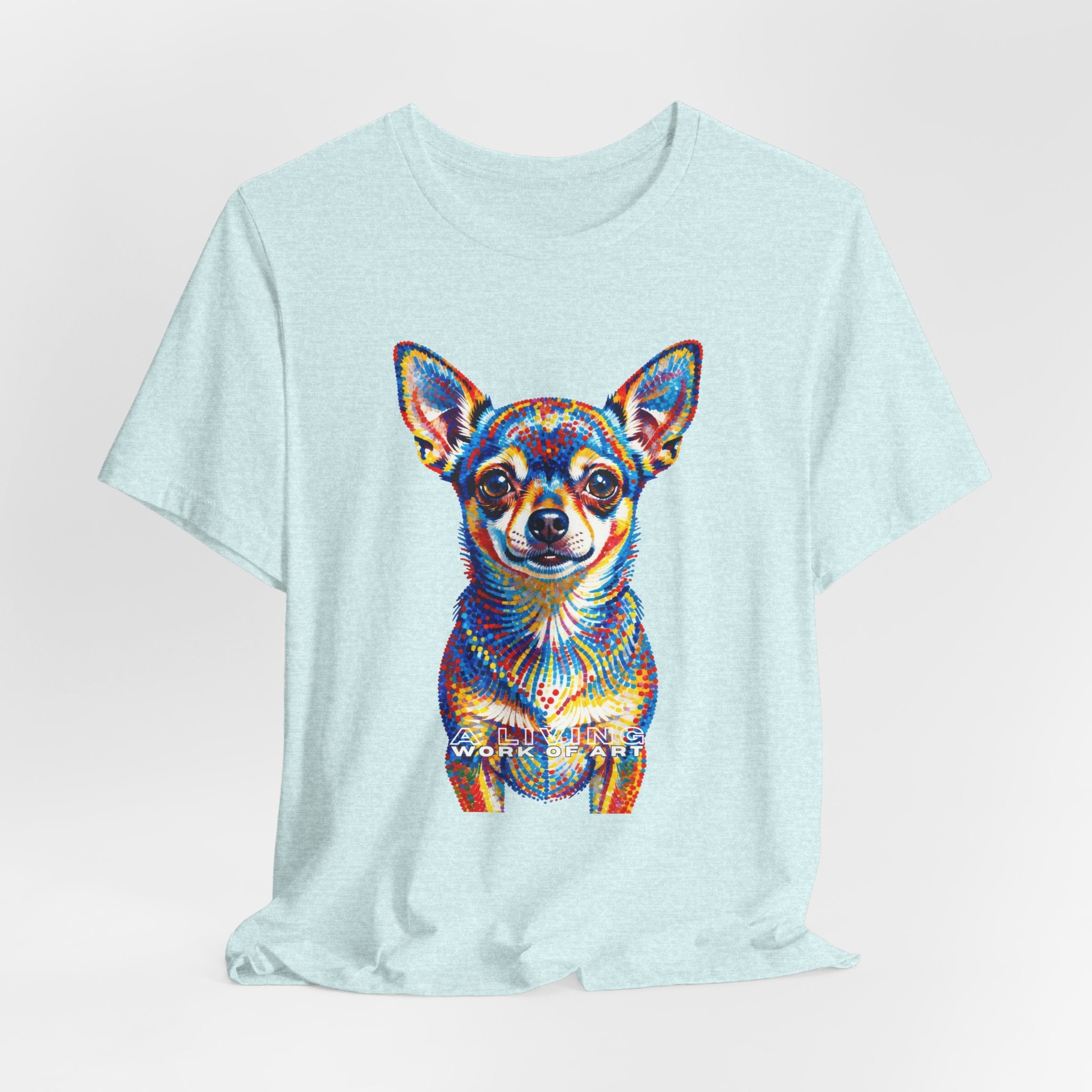 Chihuahua T Shirt | Living Work of Art Collection | Pointillism Style