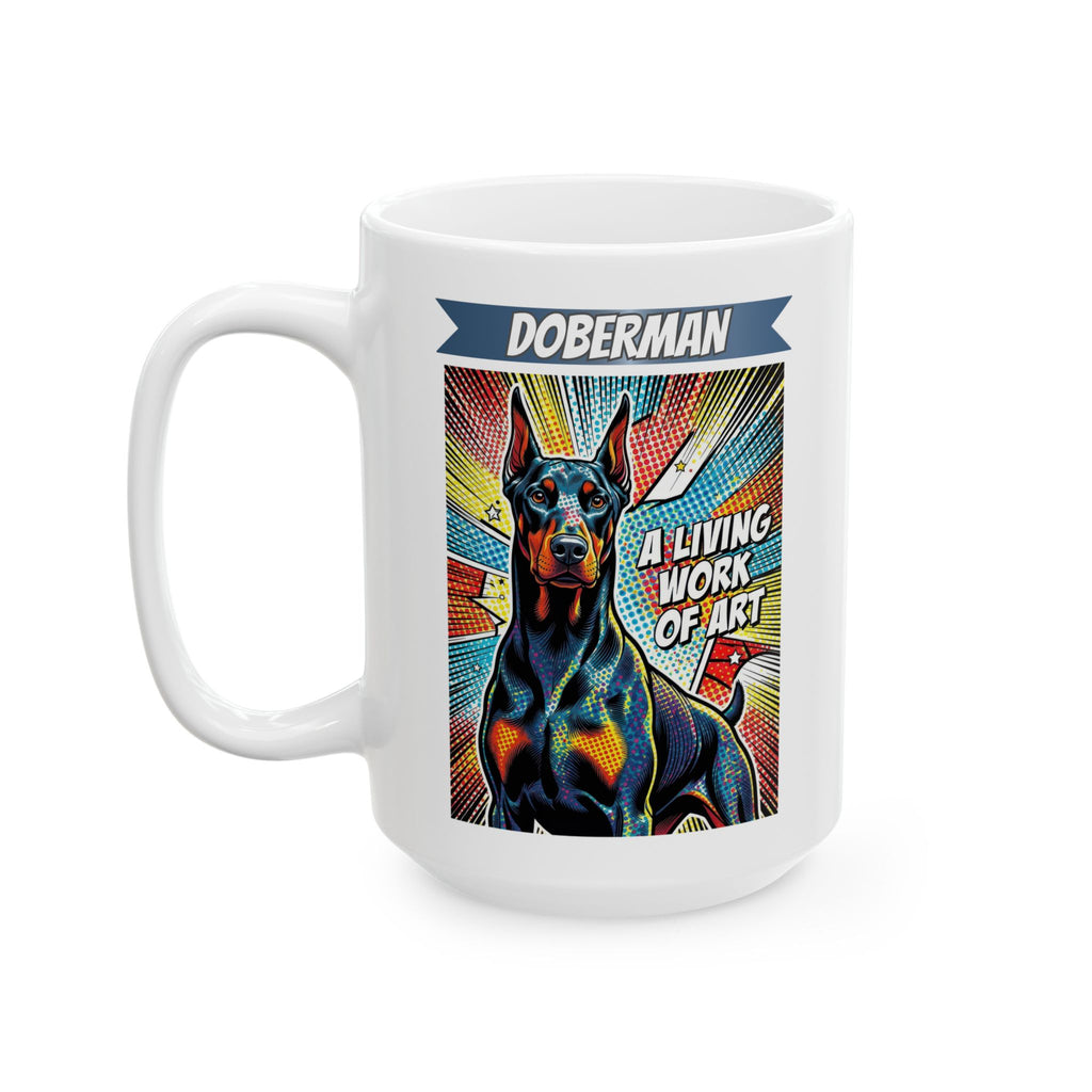 Doberman Pinscher Coffee Mug | Living Work of Art Collection | Pop Art