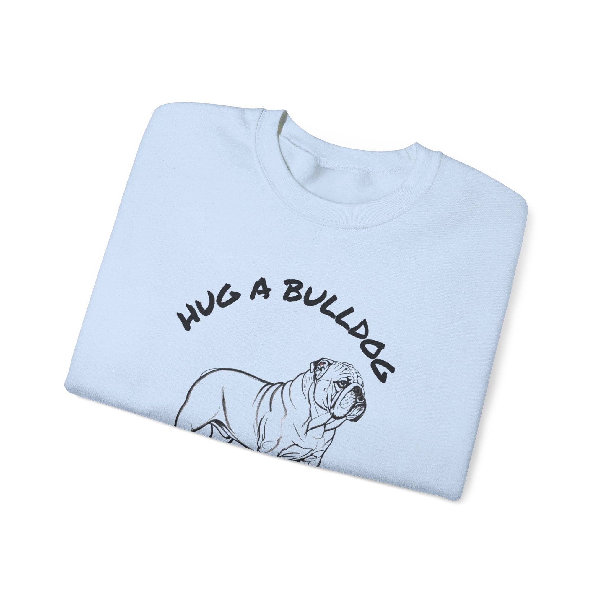 Bulldog Sweatshirt | Hug A Bulldog