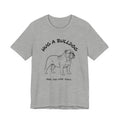 Bulldog T Shirt | Hug a Bulldog