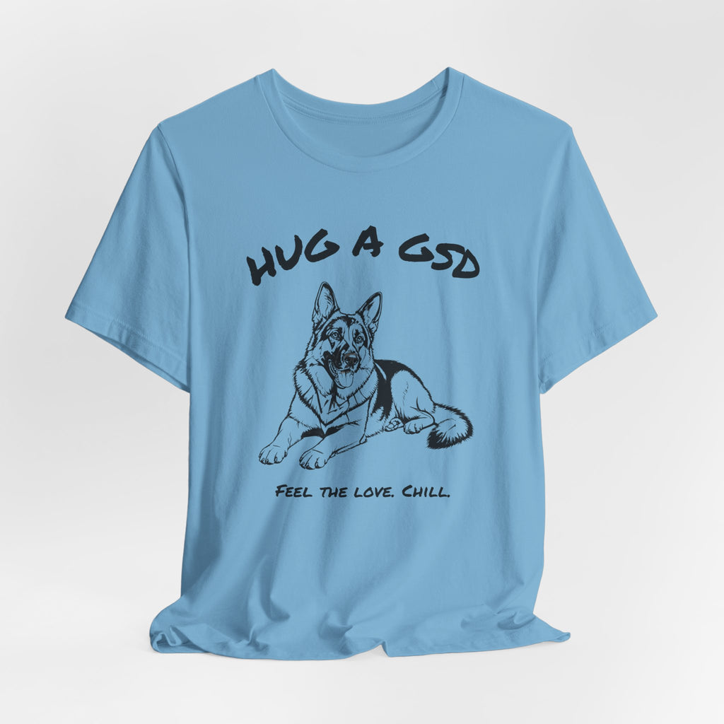 German Shepherd T Shirt | Hug a GSD