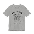 Boxer T Shirt | Hug a Boxer