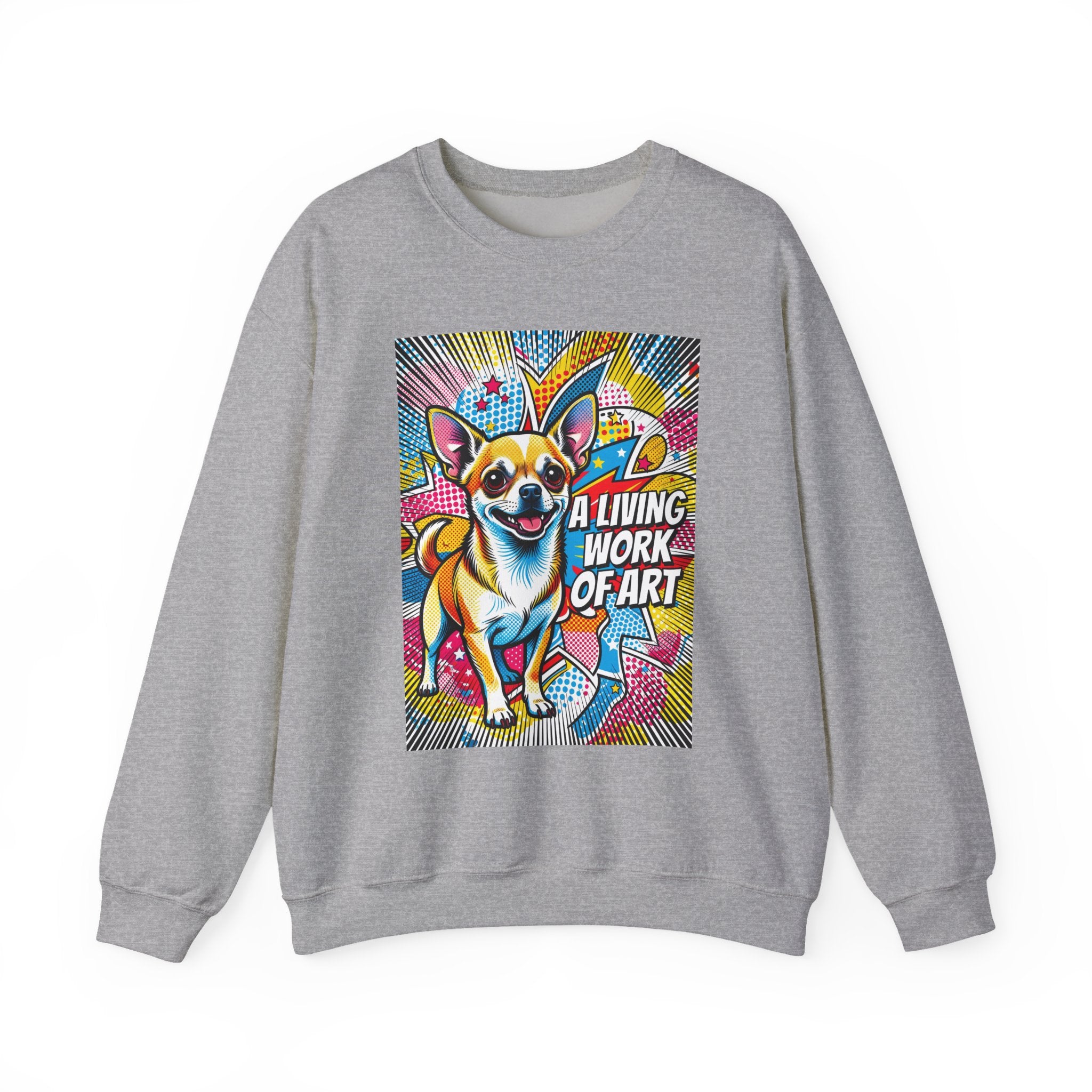 Chihuahua Sweatshirt | Living Work of Art Collection | Pop Art