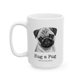 Pug Coffee Mug | Hug a Pug
