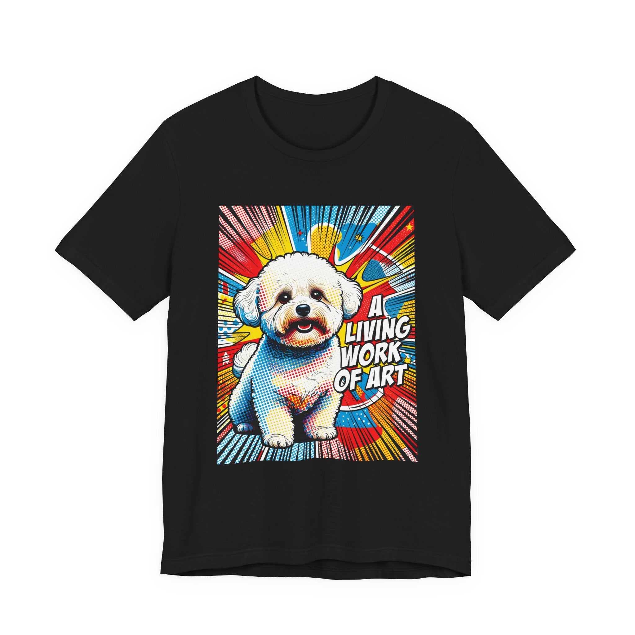Bichon Frise T Shirt | Living Work of Art Collection | Pop Art