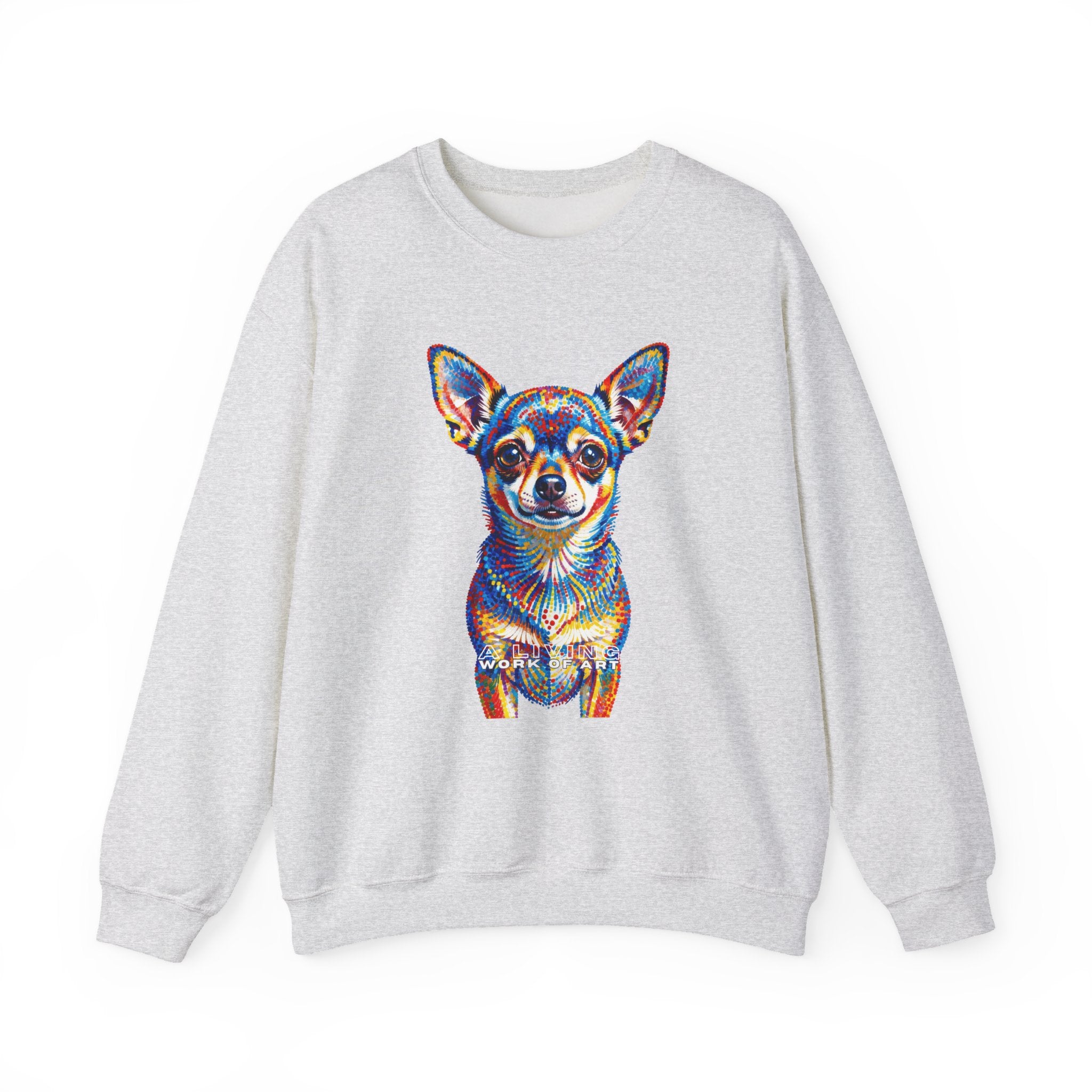 Chihuahua Sweatshirt | Living Work of Art Collection | Pointillism Style
