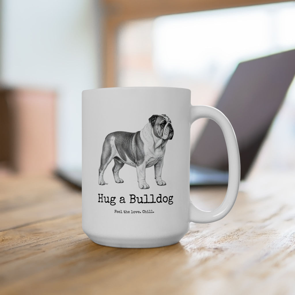 Bulldog Coffee Mug | Hug a Bulldog