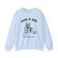 German Shepherd Sweatshirt | Hug A GSD
