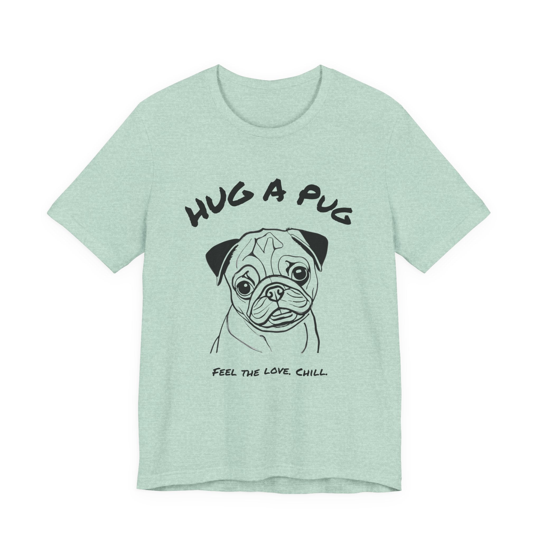 Pug T Shirt | Hug a Pug