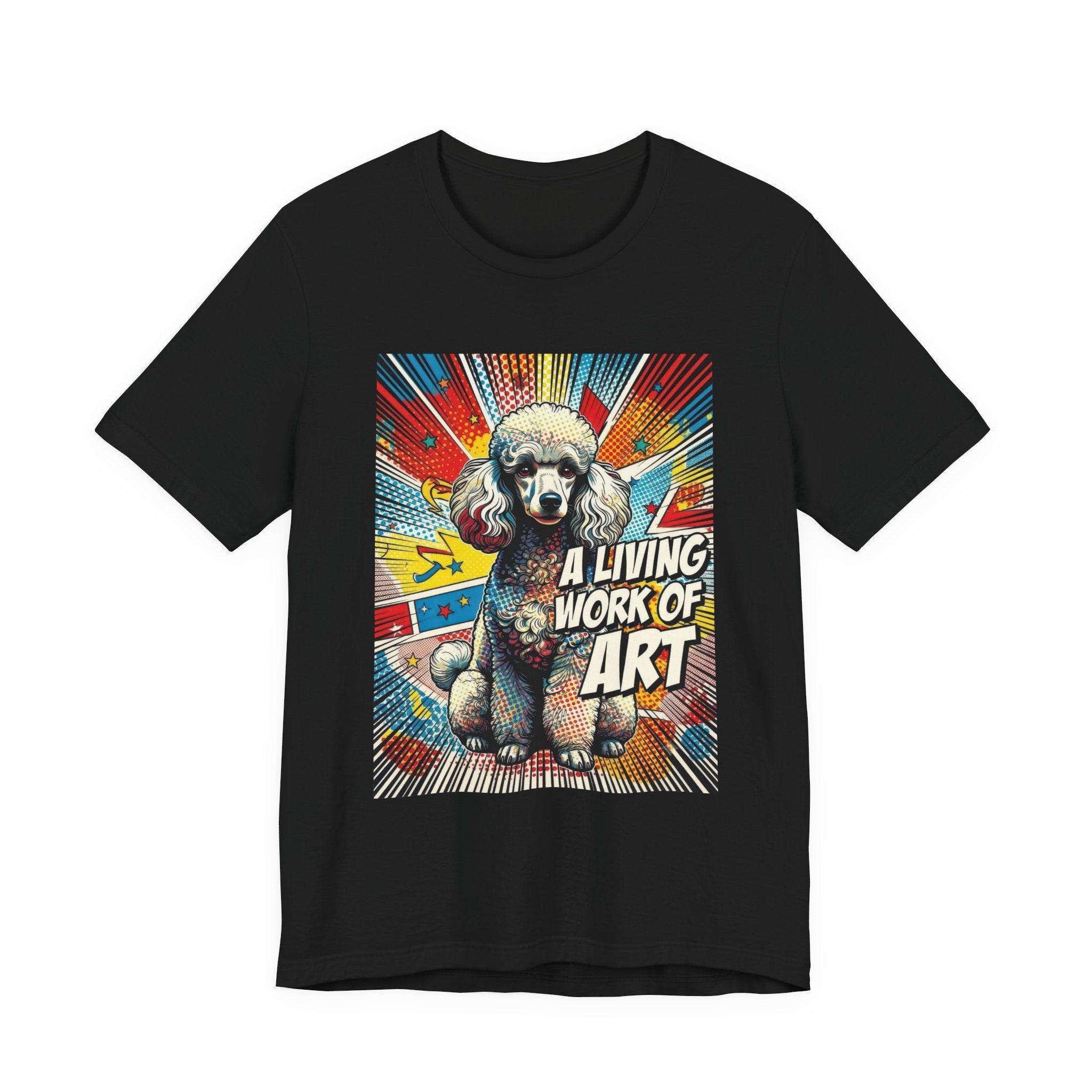 Poodle T Shirt | Living Work of Art Collection | Pop Art
