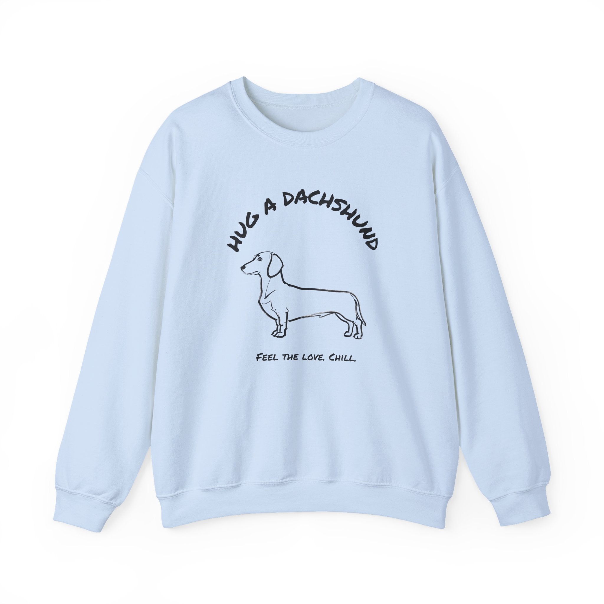 Dachshund Sweatshirt | Hug A Dachshund