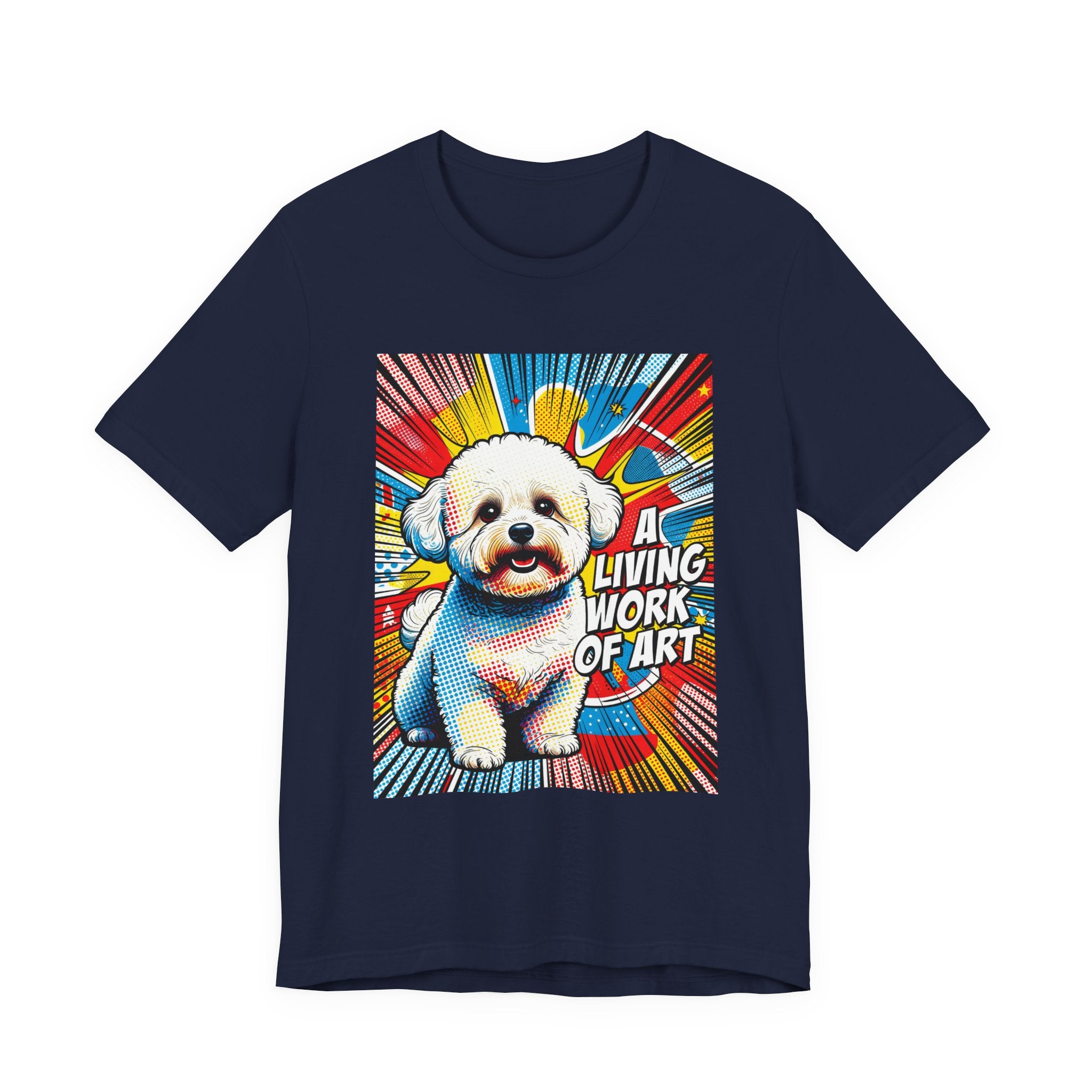 Bichon Frise T Shirt | Living Work of Art Collection | Pop Art
