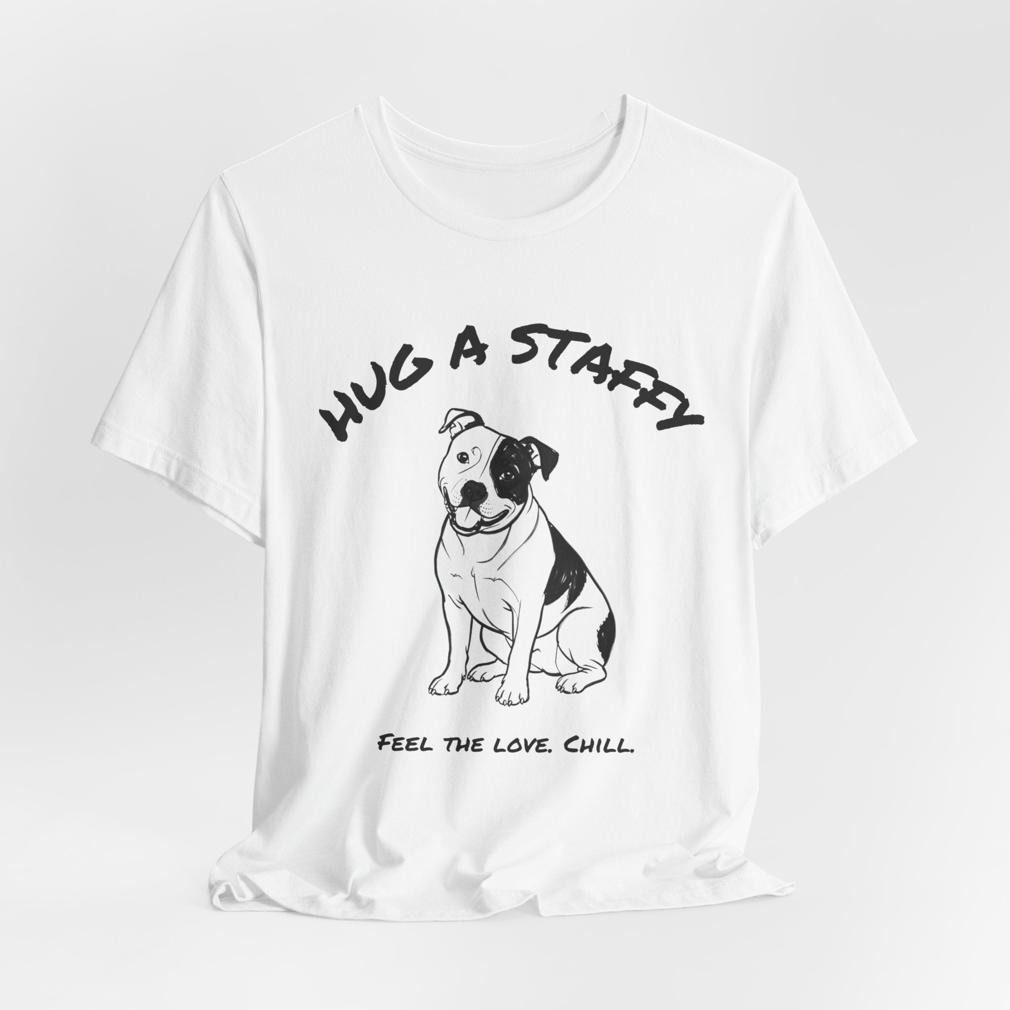 Staffordshire Bull Terrier T Shirt | Hug a Staffy