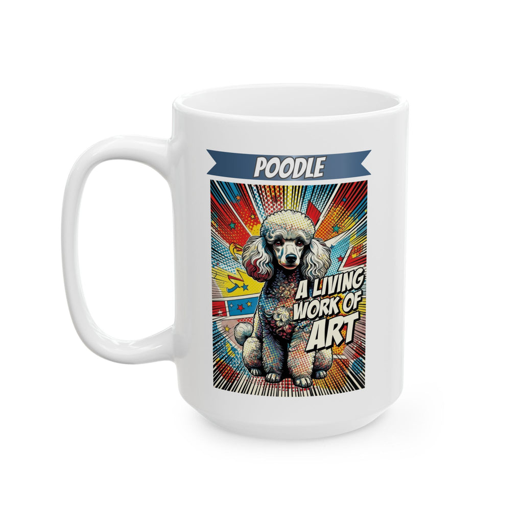 Poodle Coffee Mug | Living Work of Art Collection | Pop Art