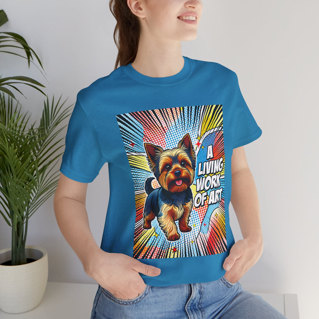 Yorkshire Terrier T Shirt | Living Work of Art Collection | Pop Art