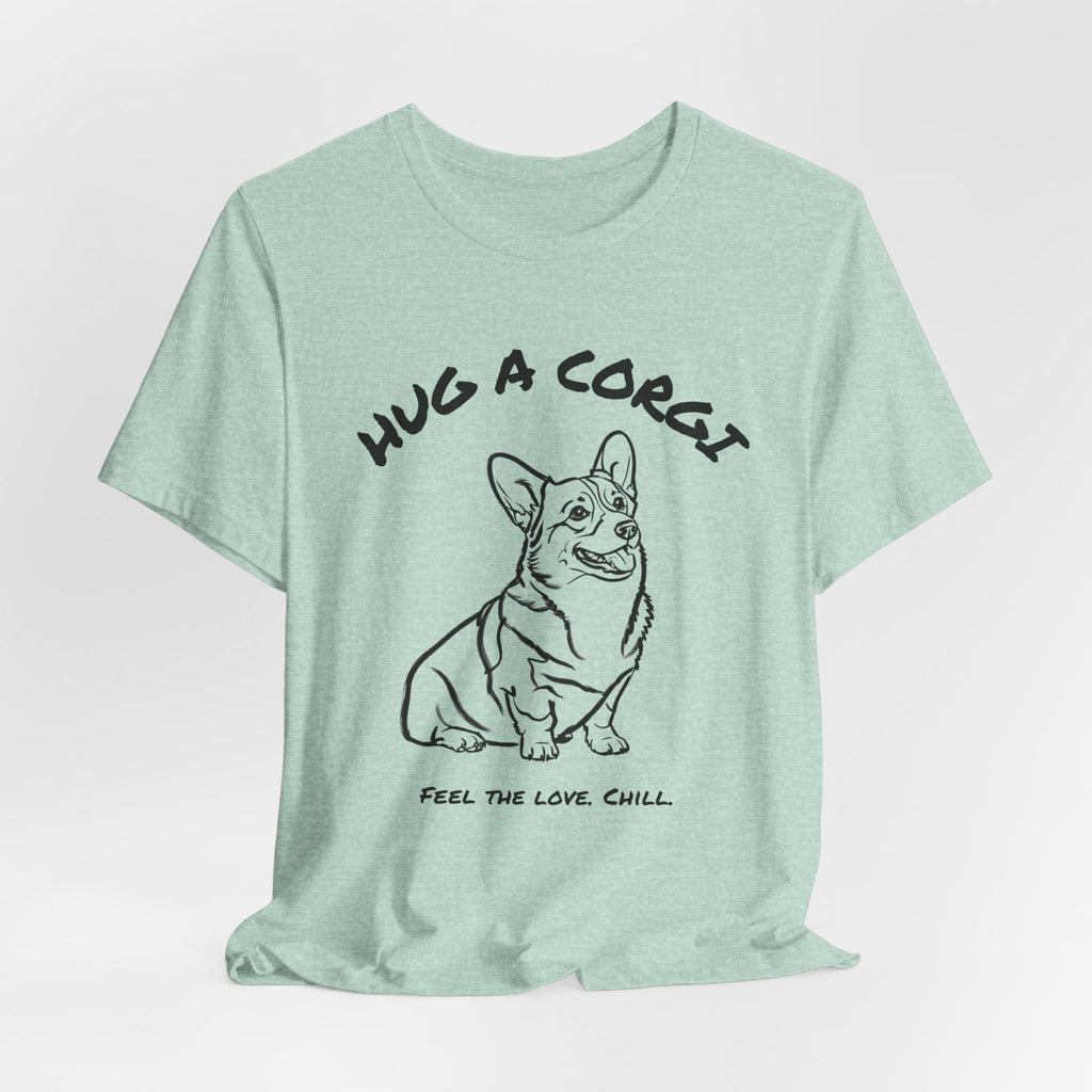 Corgi T Shirt | Hug a Corgi