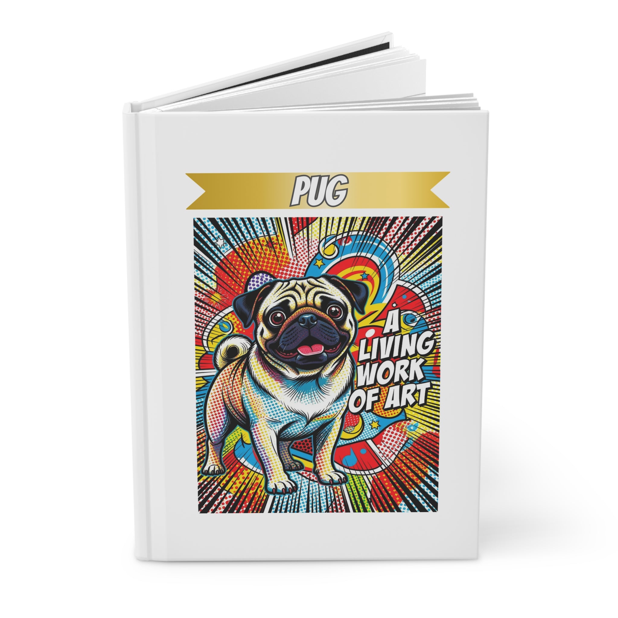 Pug Notebook | Living Work of Art Collection | Pop Art