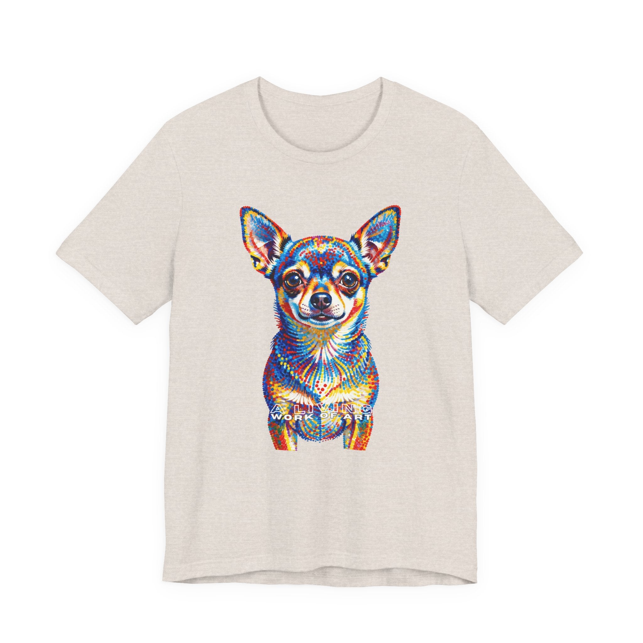 Chihuahua T Shirt | Living Work of Art Collection | Pointillism Style