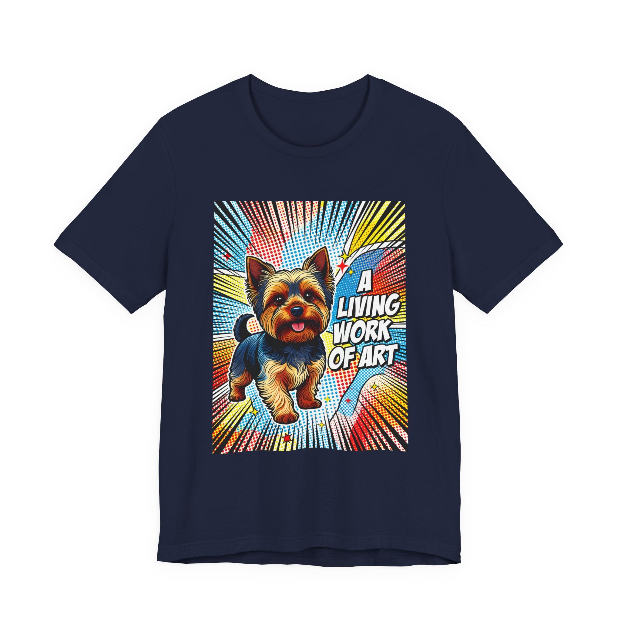 Yorkshire Terrier T Shirt | Living Work of Art Collection | Pop Art