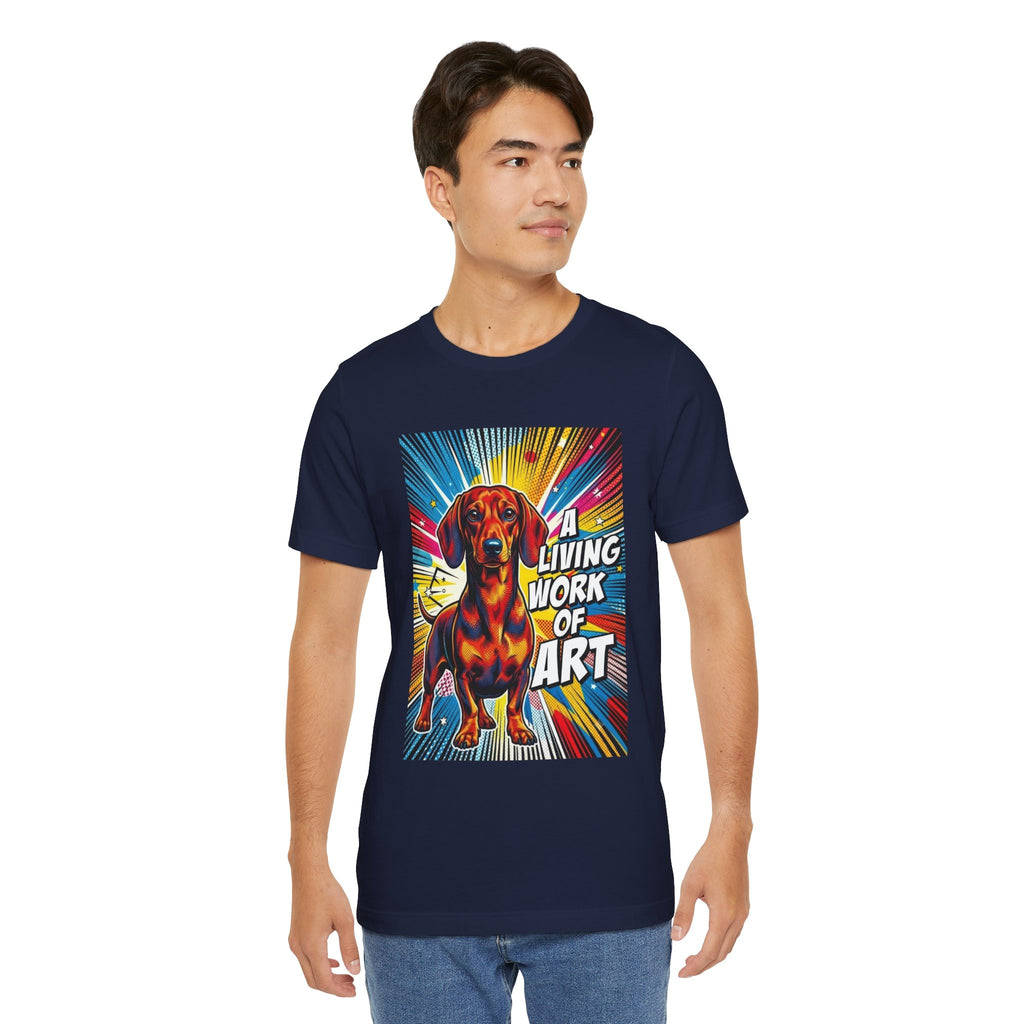 Dachshund T Shirt | Living Work of Art Collection | Pop Art