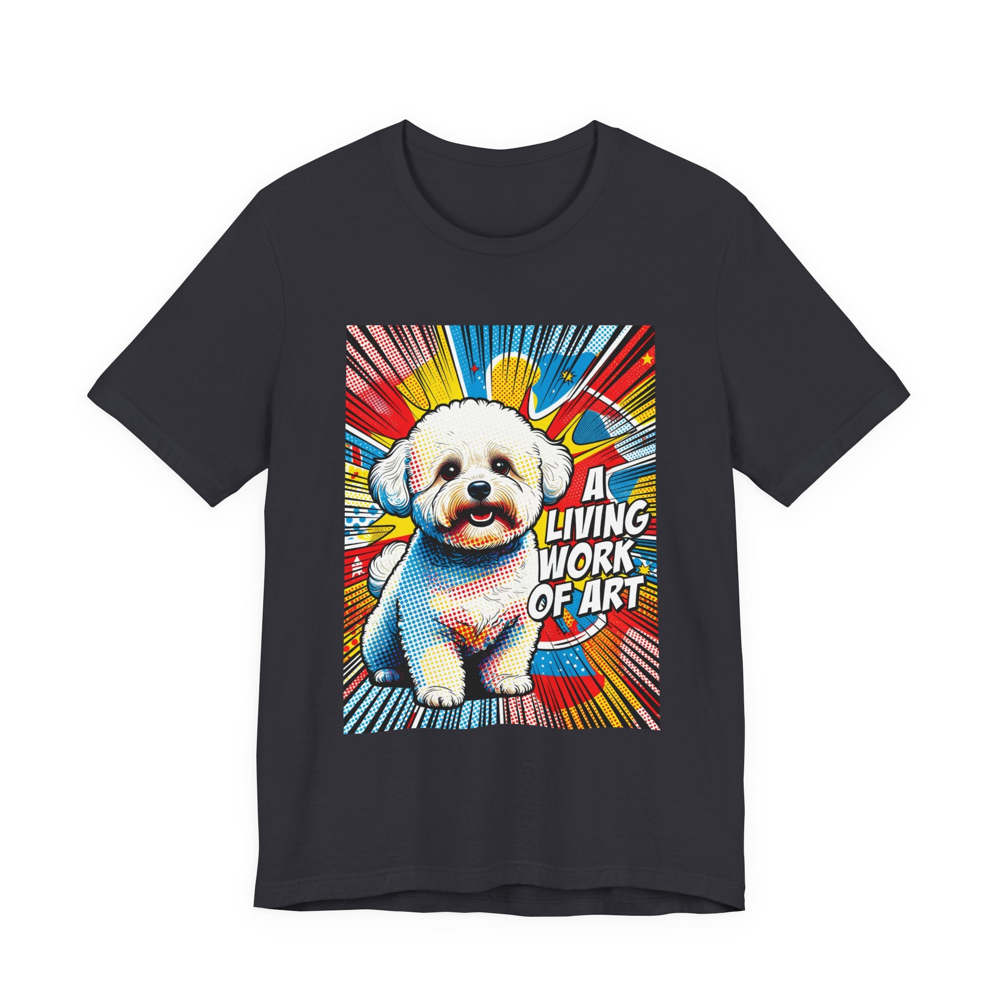 Bichon Frise T Shirt | Living Work of Art Collection | Pop Art