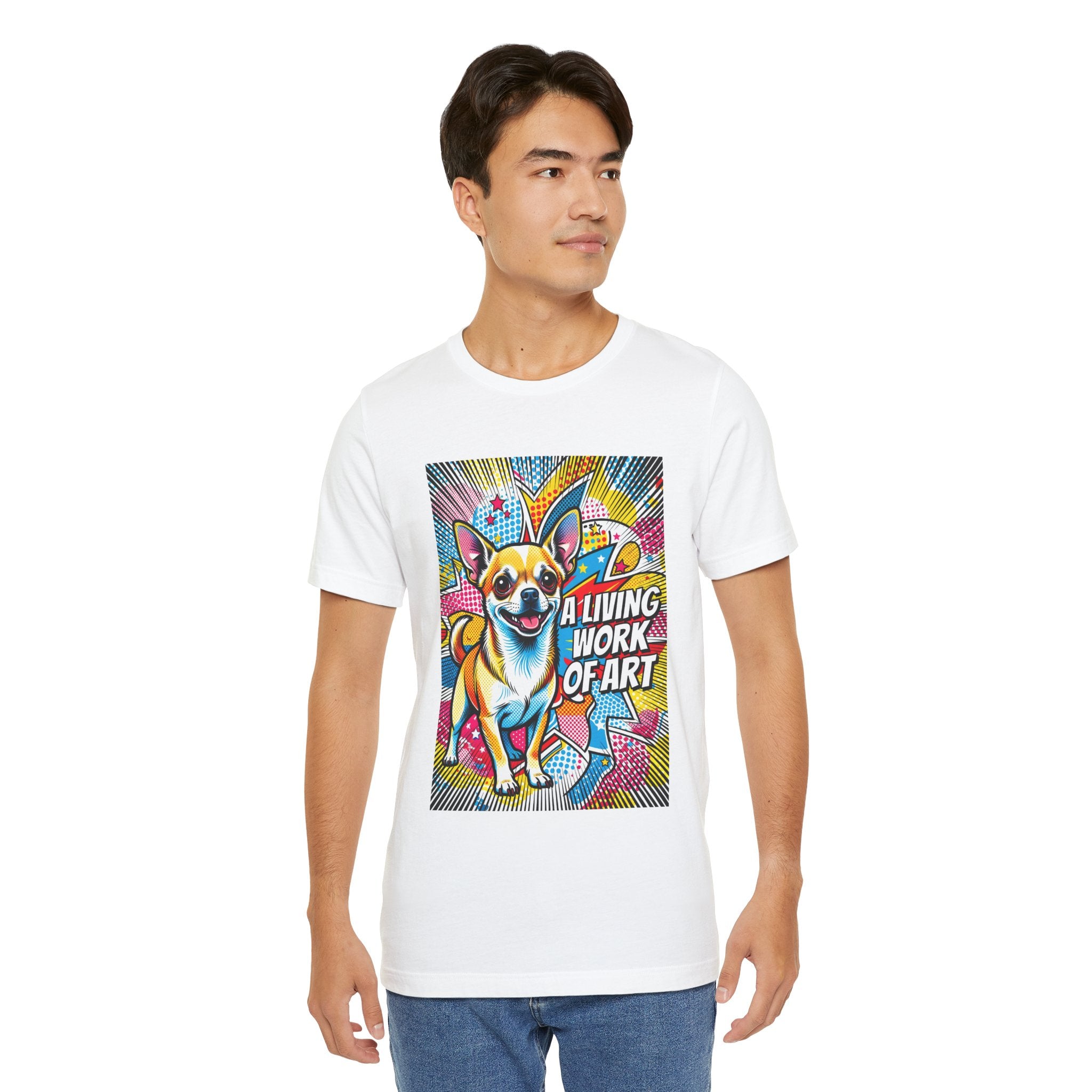 Chihuahua T Shirt | Living Work of Art Collection | Pop Art