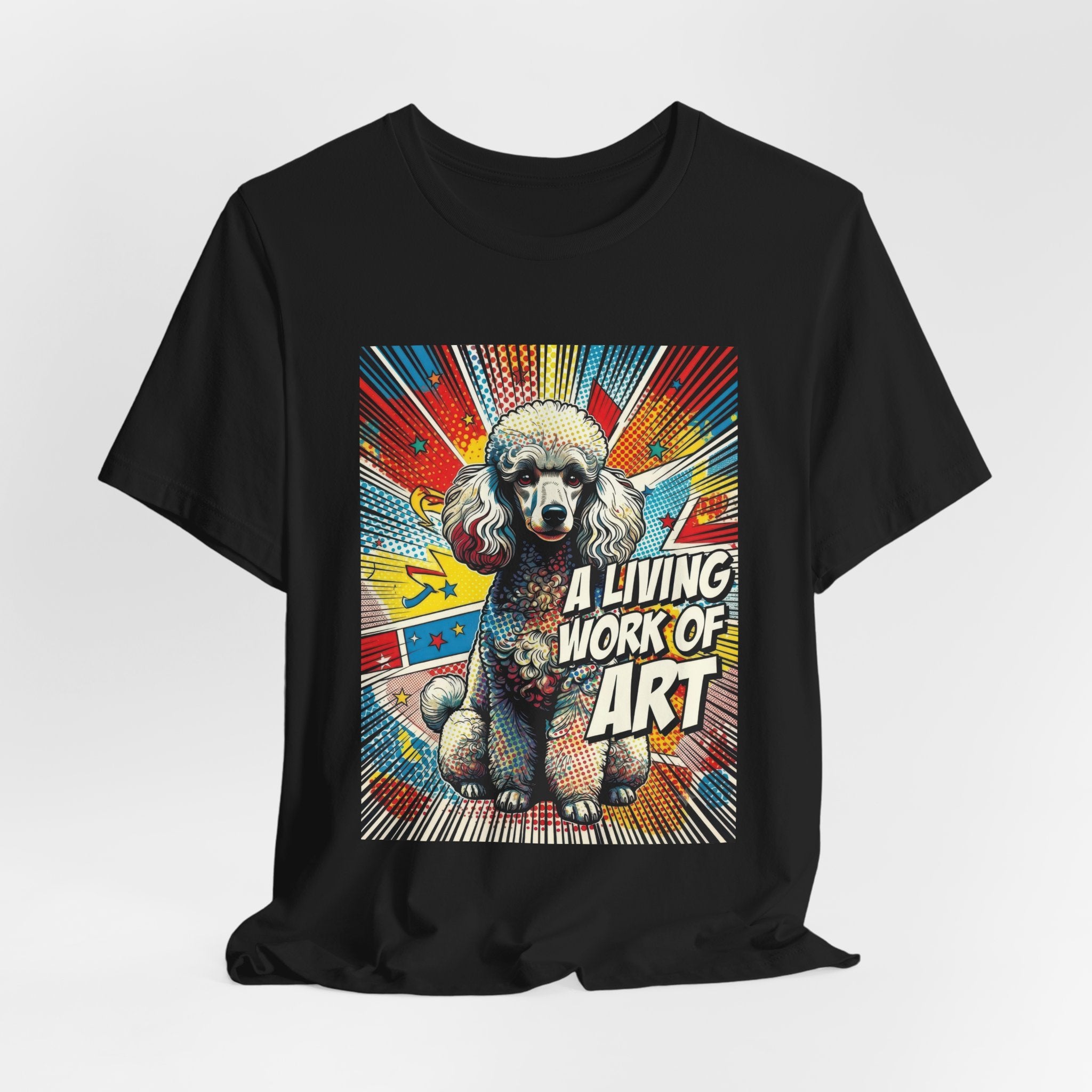 Poodle T Shirt | Living Work of Art Collection | Pop Art