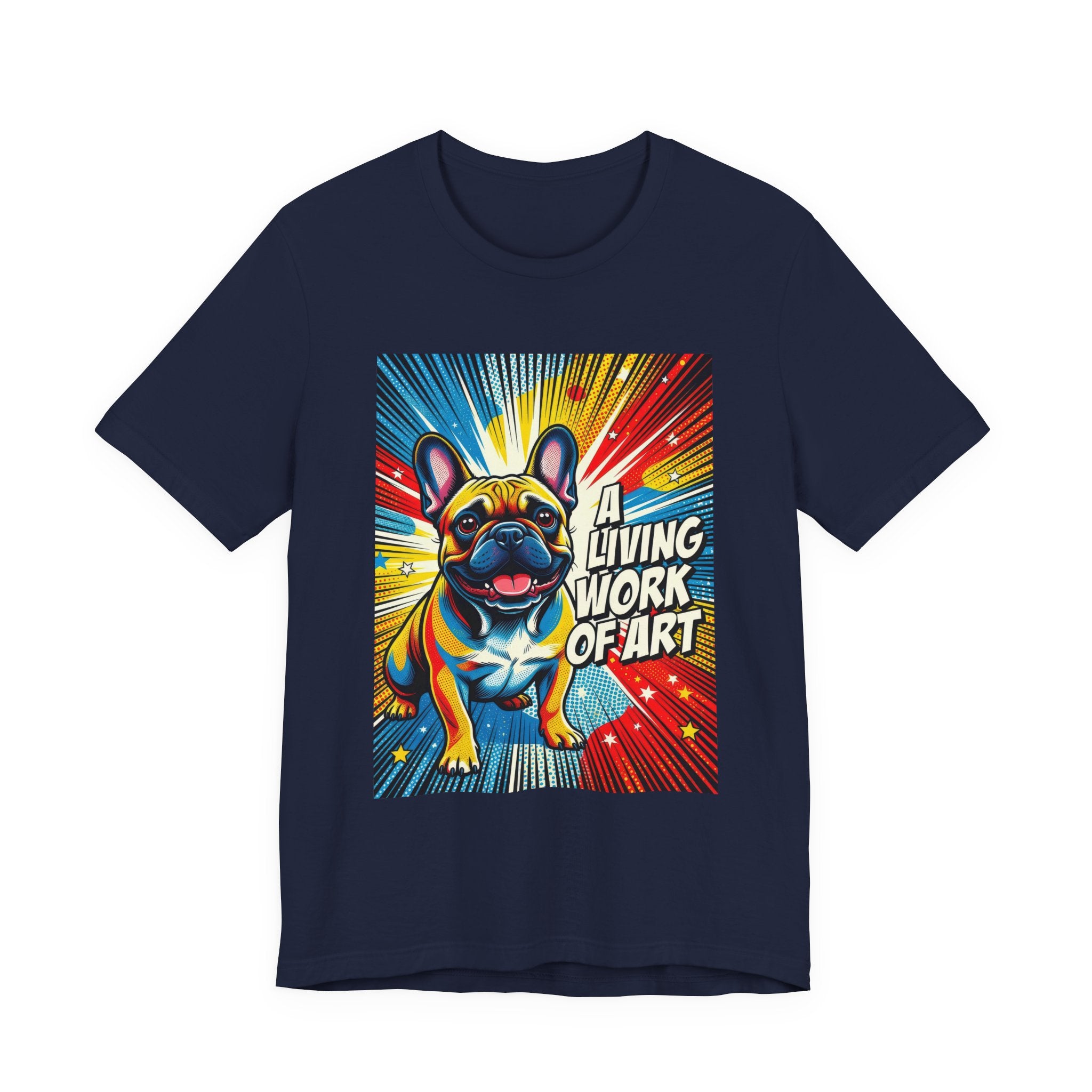 French Bulldog T Shirt | Living Work of Art Collection | Pop Art