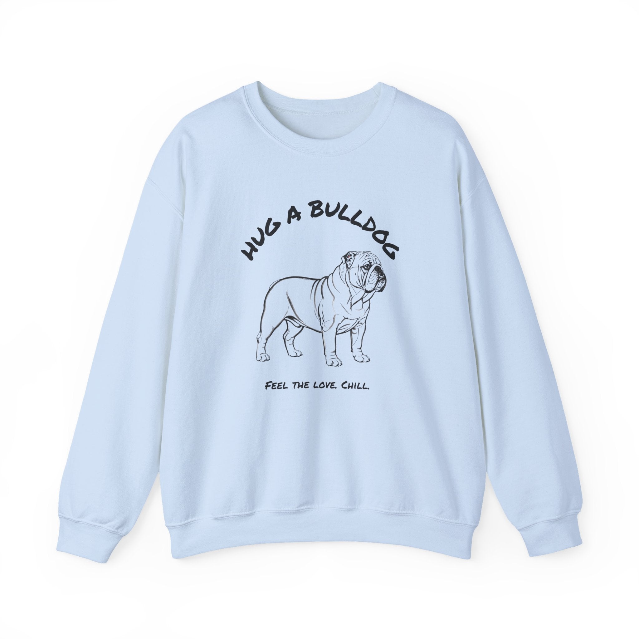 Bulldog Sweatshirt | Hug A Bulldog