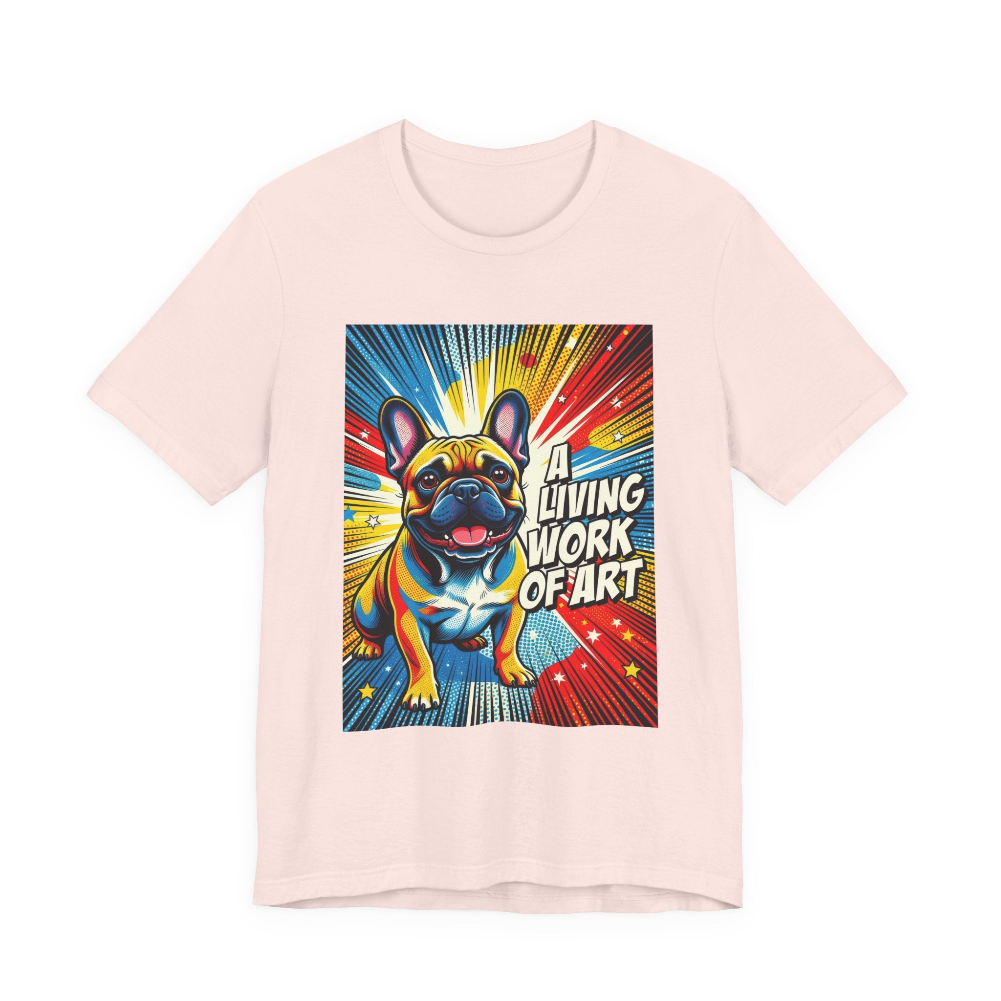 French Bulldog T Shirt | Living Work of Art Collection | Pop Art