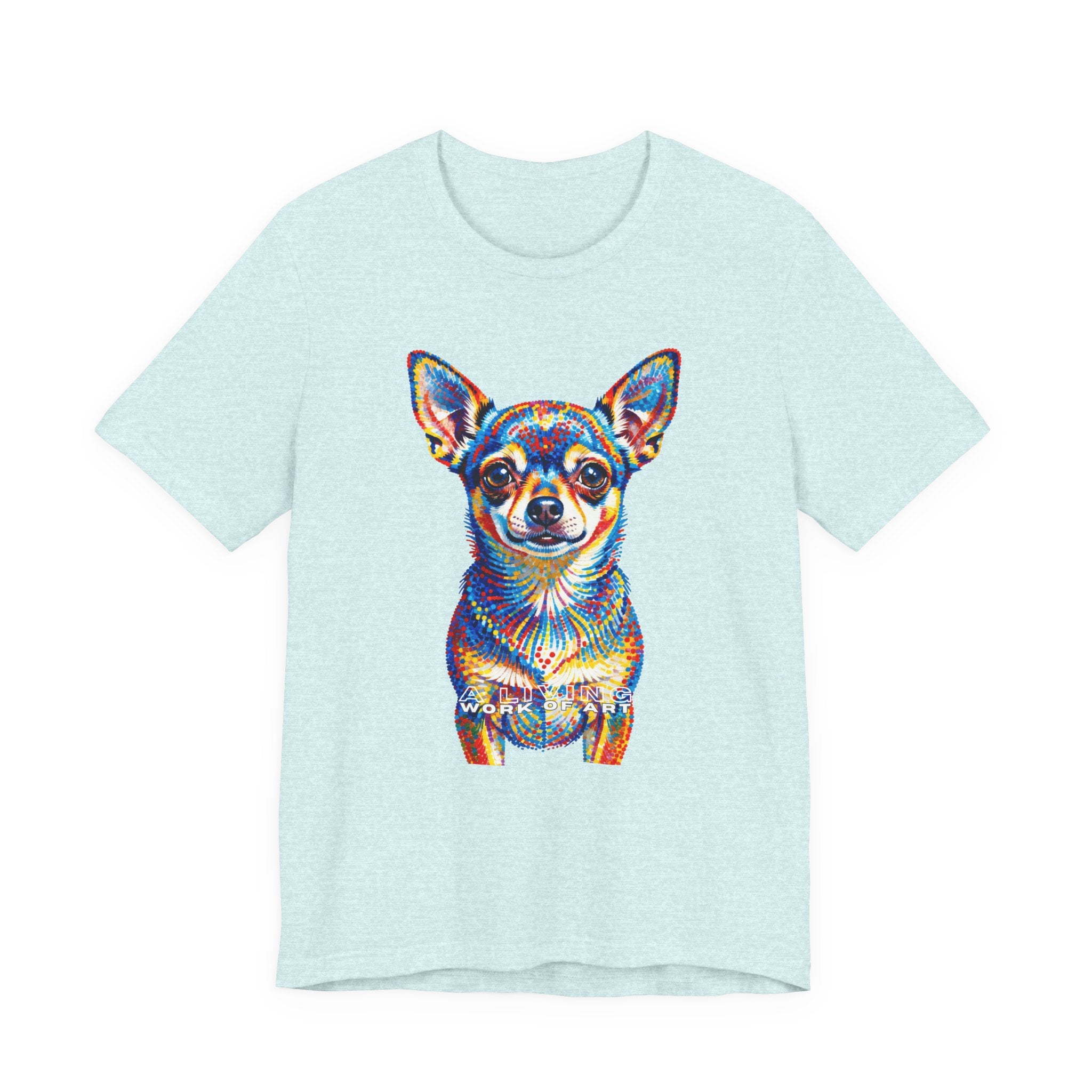 Chihuahua T Shirt | Living Work of Art Collection | Pointillism Style