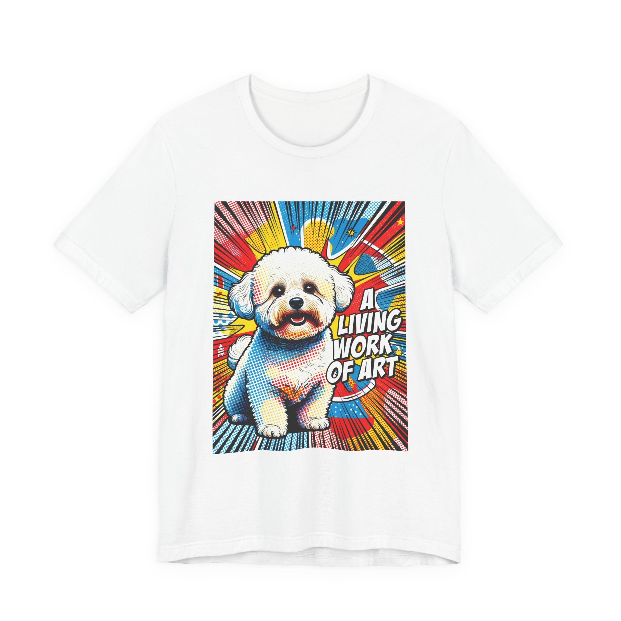 Bichon Frise T Shirt | Living Work of Art Collection | Pop Art
