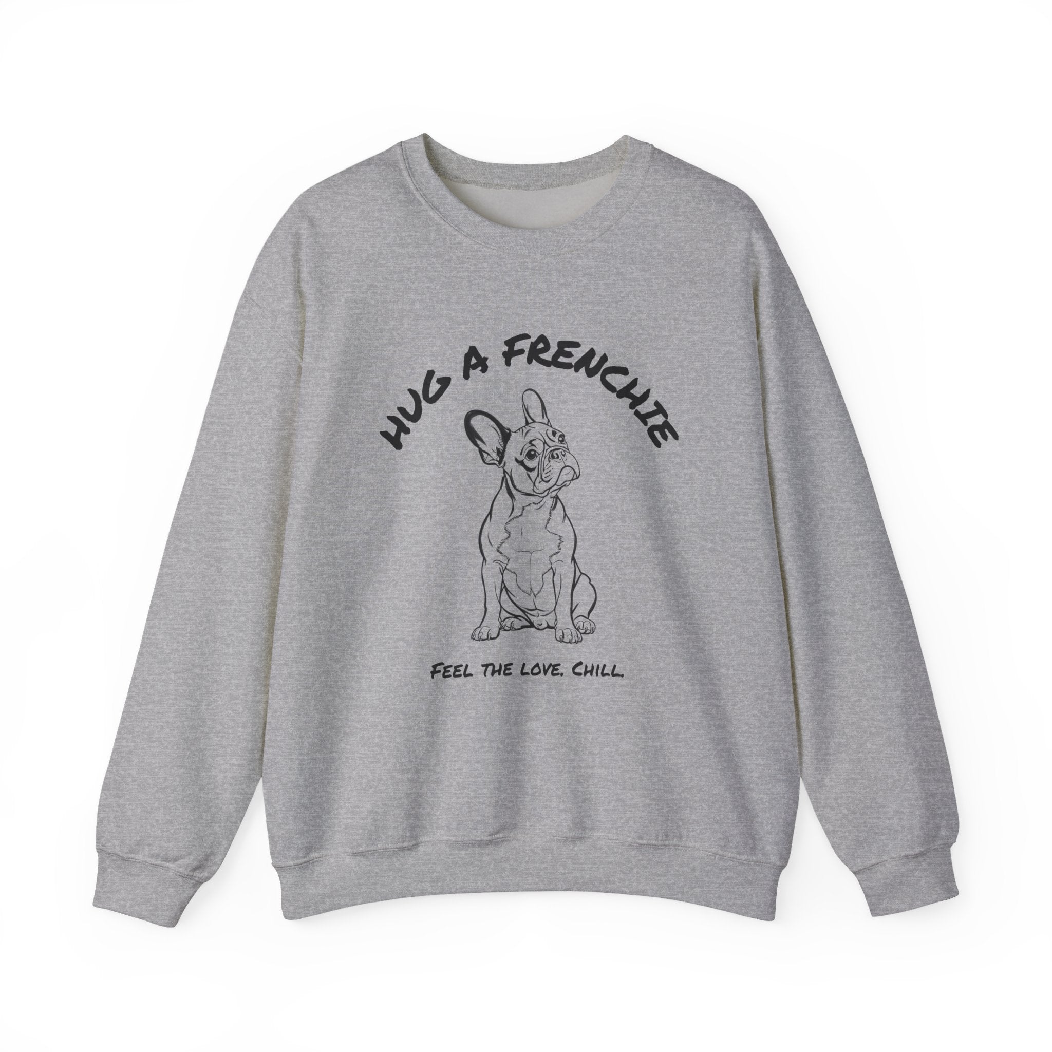 French Bulldog Sweatshirt | Hug A Frenchie