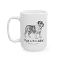 Bulldog Coffee Mug | Hug a Bulldog