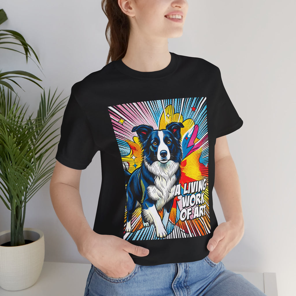 Border Collie T Shirt | Living Work of Art Collection | Pop Art