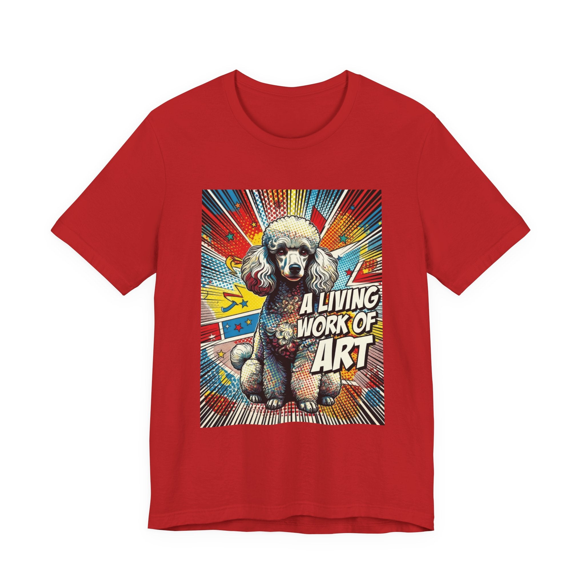 Poodle T Shirt | Living Work of Art Collection | Pop Art