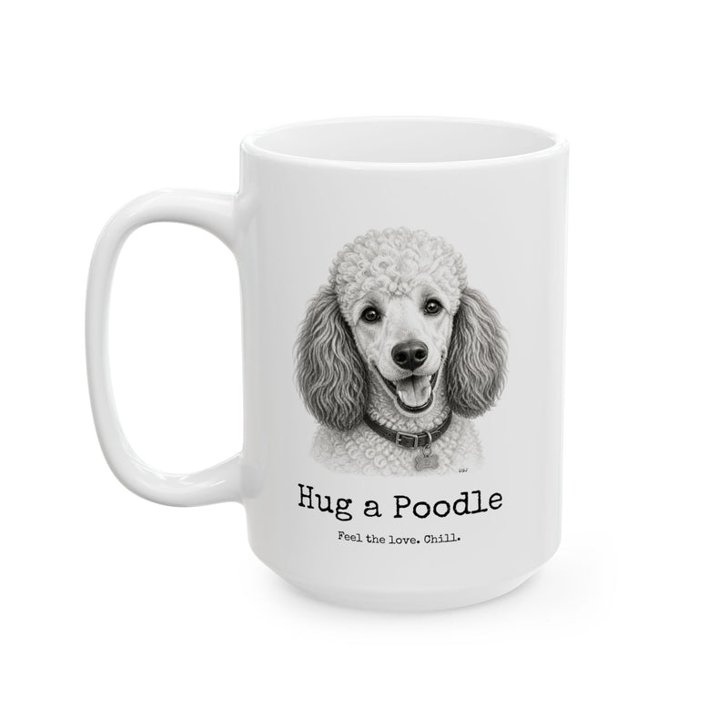 Poodle Coffee Mug | Hug a Poodle
